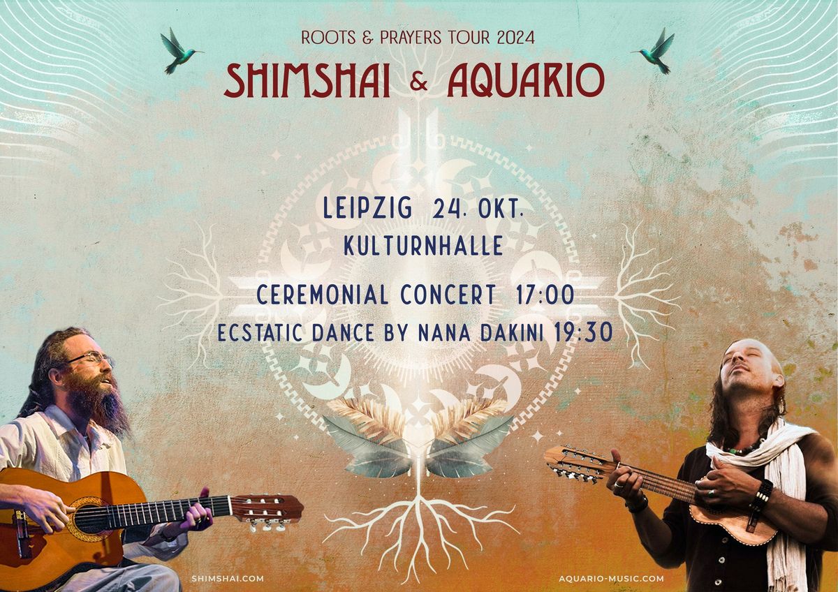 Shimshai & Aquario - Roots & Prayers Tour \u0e4f Leipzig & EDance