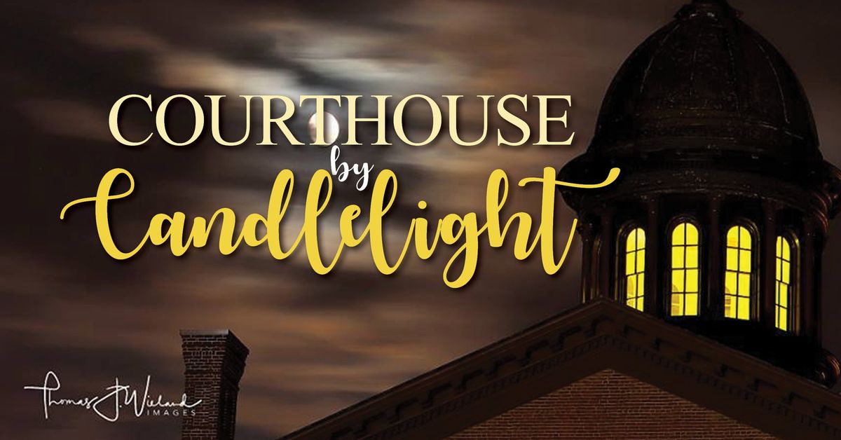 Courthouse by Candlelight