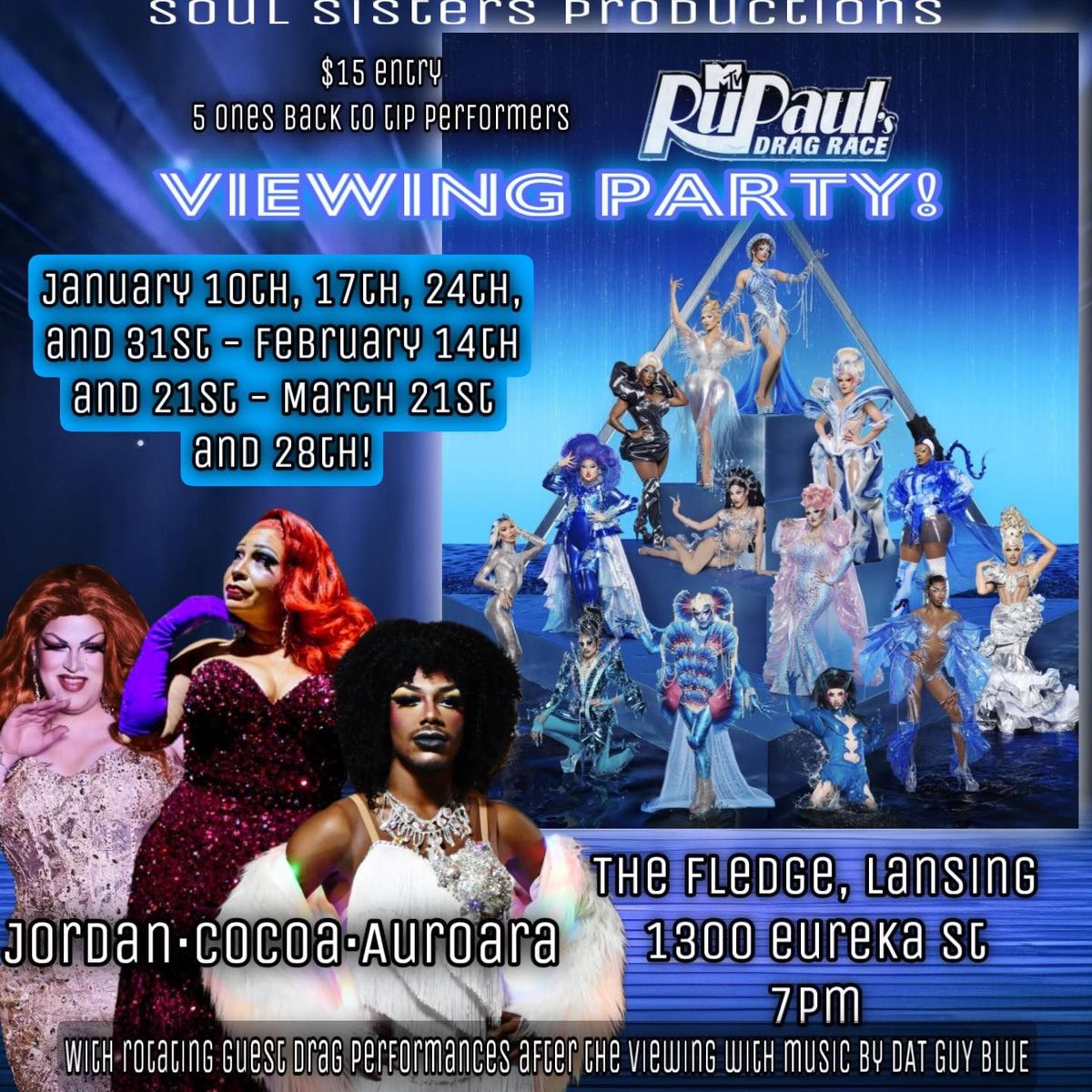 RuPaul's Drag Race Viewing Party and Drag Show with the Soul Sisters