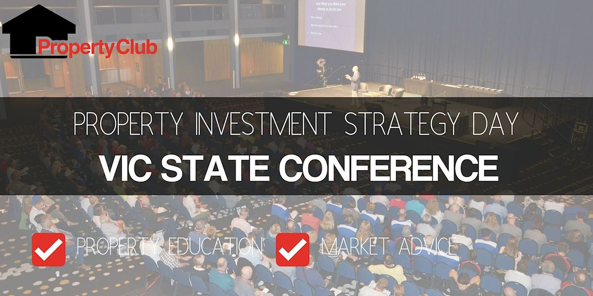 VIC | Free Event | State Property Investment Conference