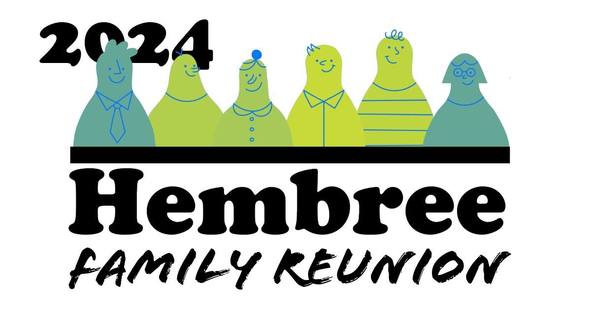 Hembree Family Reunion 2024