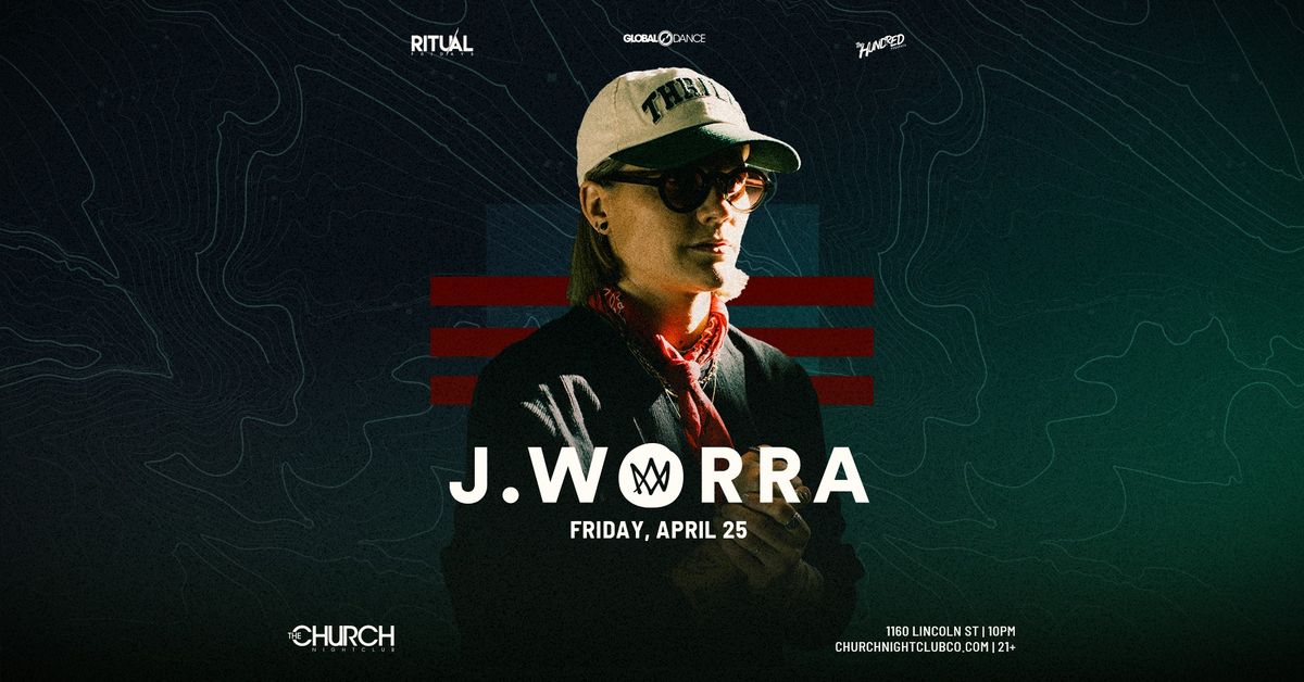 Ritual Fridays: J.Worra