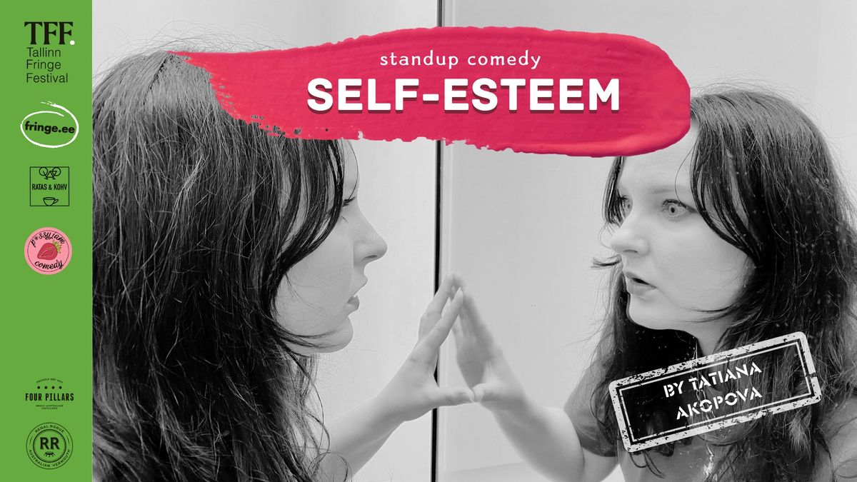 Comedy Show "Self-Esteem"