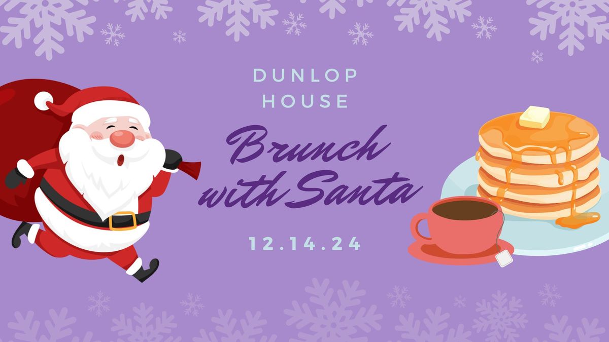 Dunlop House Brunch with Santa