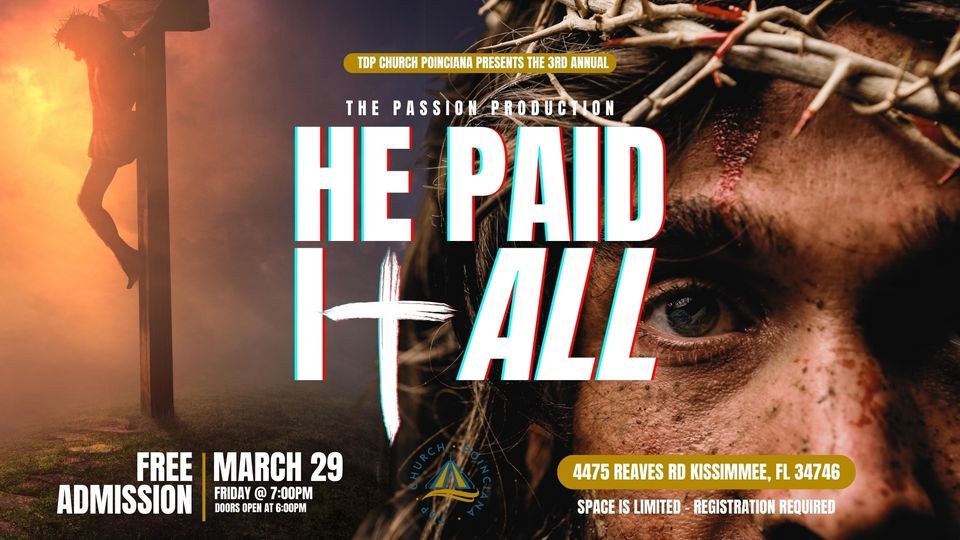 Passion Production: He Paid it All 