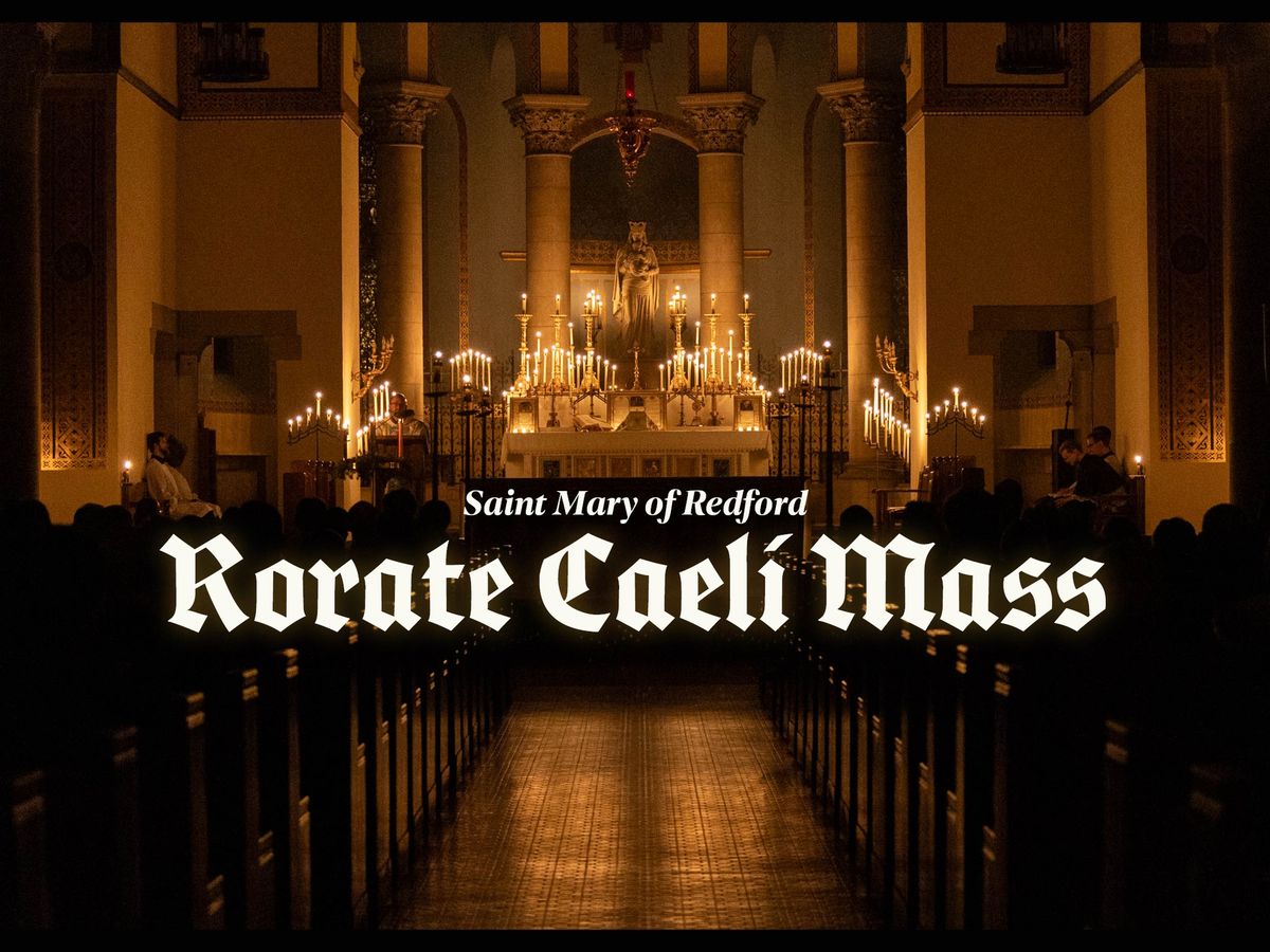 ADVENT CANDLELIGHT MASS! | Rorate Caeli 