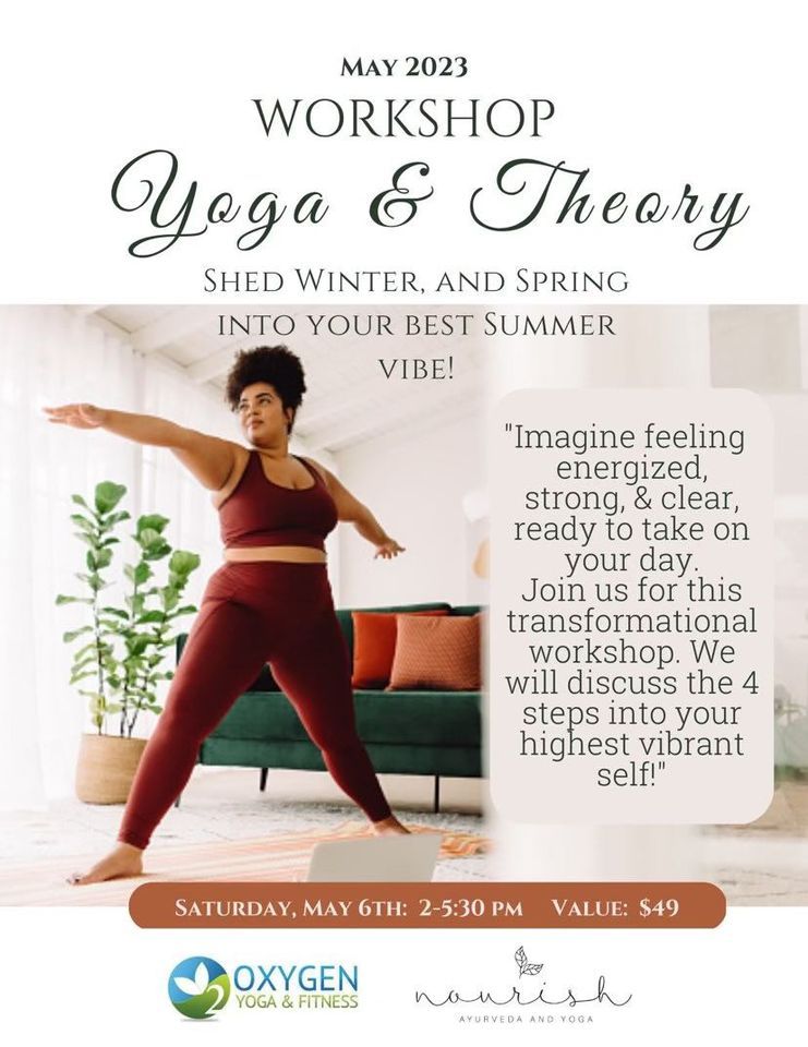 Yoga & Theory Workshop