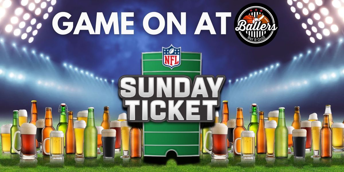 NFL Sunday Football at Ballers Bar and Grill