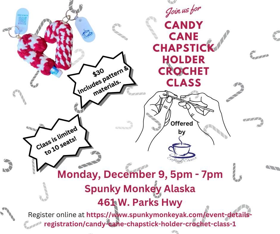 Candy Cane Chapstick Holder Crochet Class!