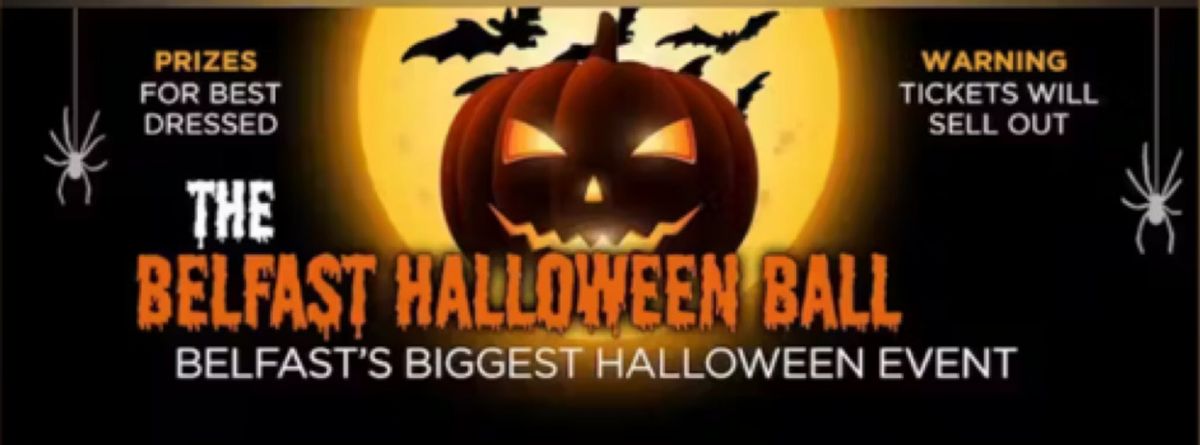 The Official Belfast Halloween Ball 2025 - Wednesday event added - Preregister for tickets