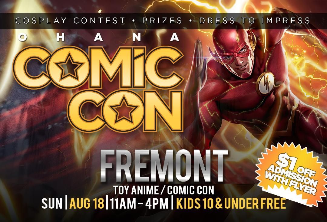 Fremont Toy-Anime-Comic Con
