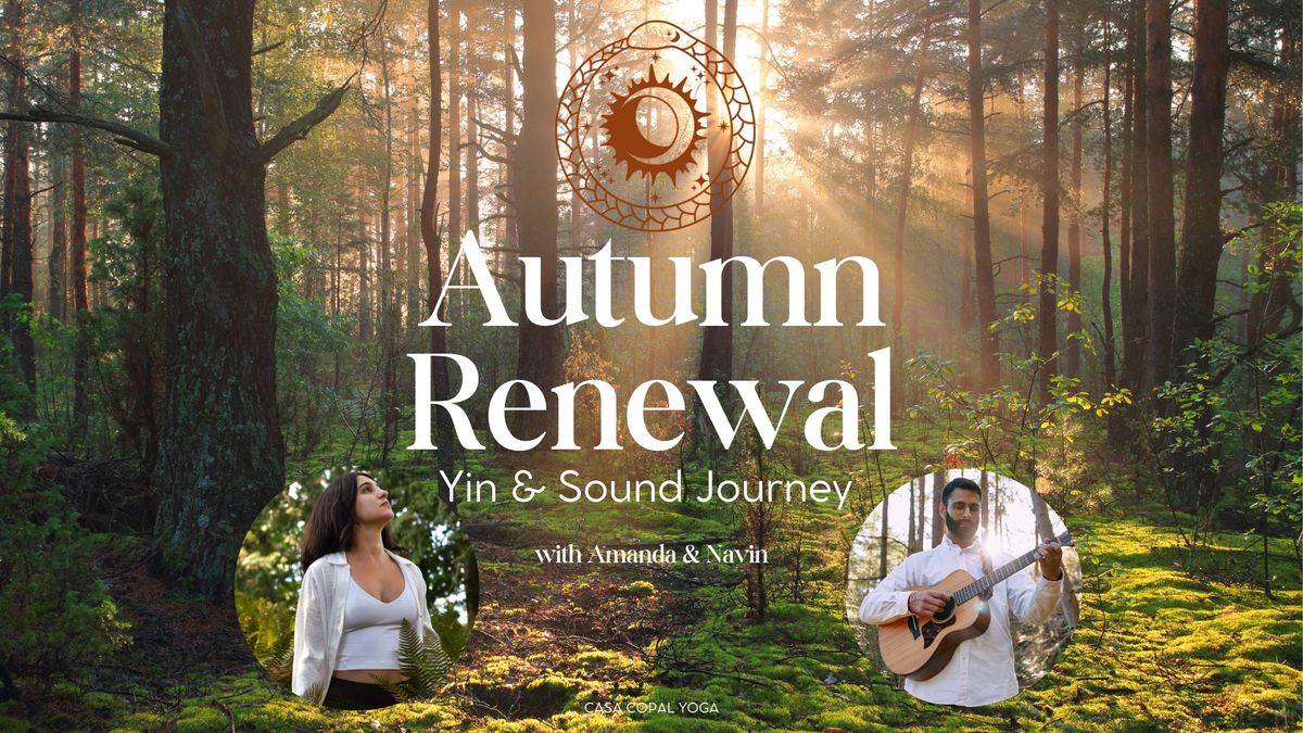 Autumn Renewal: Yin & Sound Journey