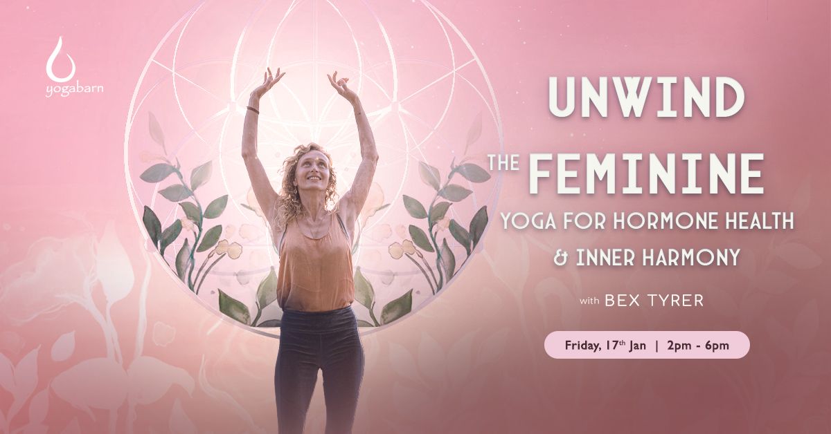 Unwind the Feminine