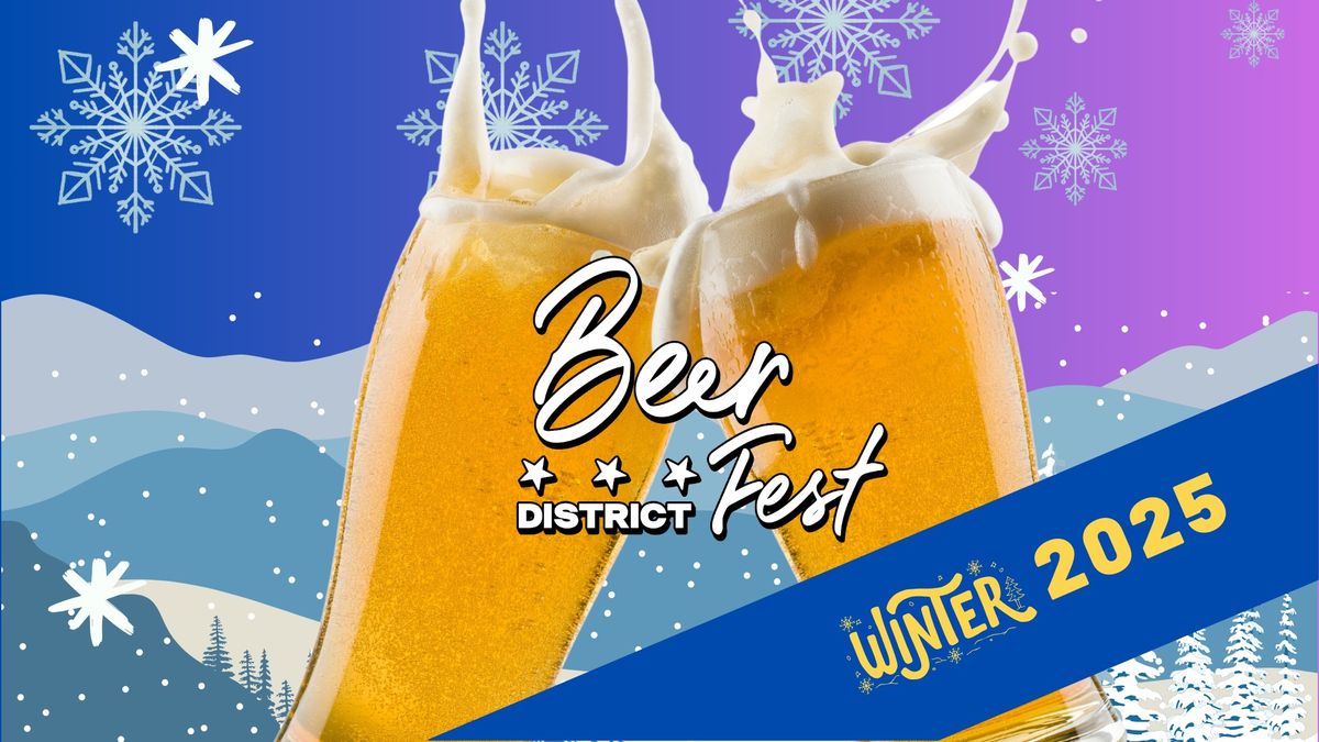 District Beer Fest: Winter Edition