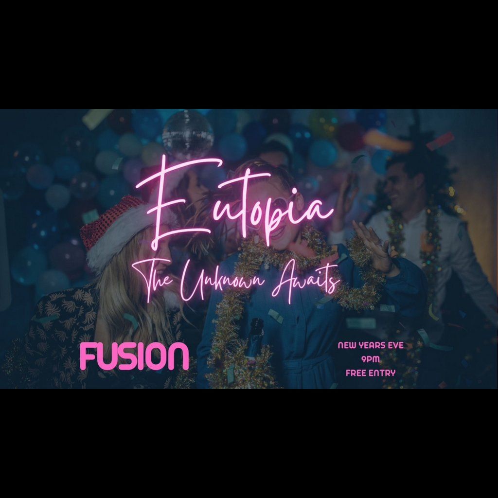 EUTOPIA New Years Eve