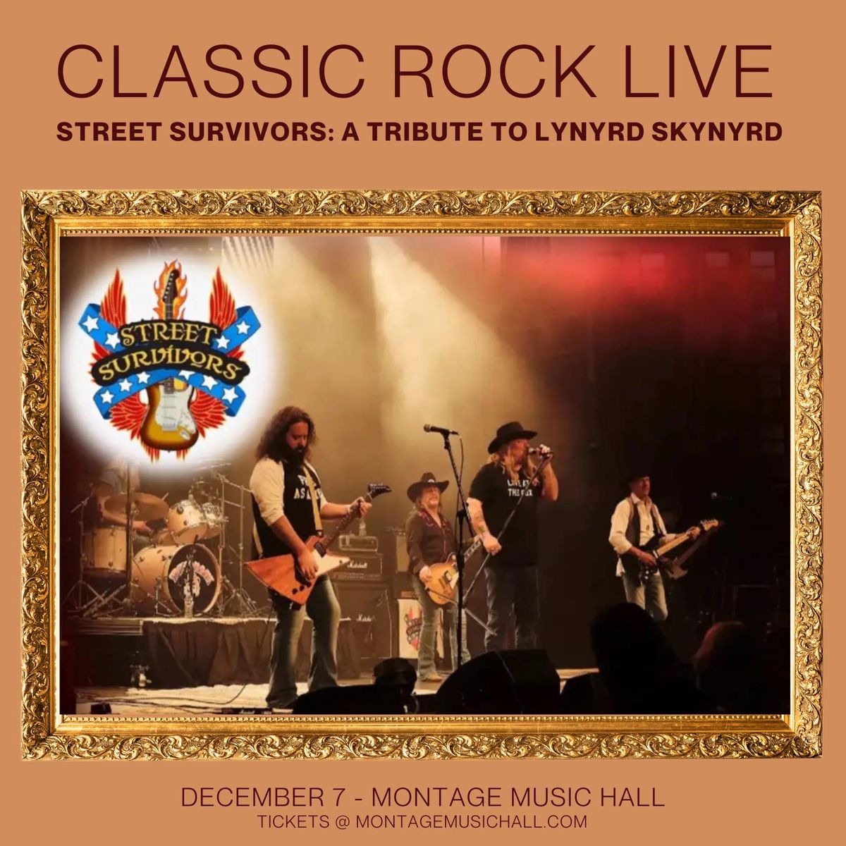 STREET SURVIVORS: The Lynyrd Skynyrd Tribute  