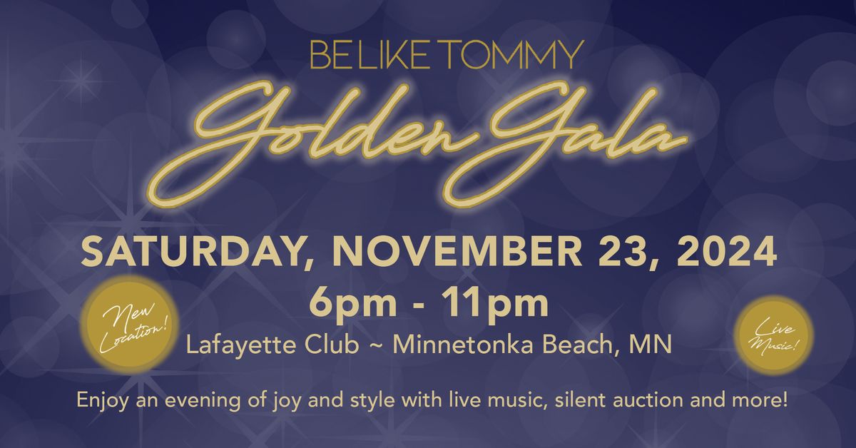 2024 BeLikeTommy Golden Gala