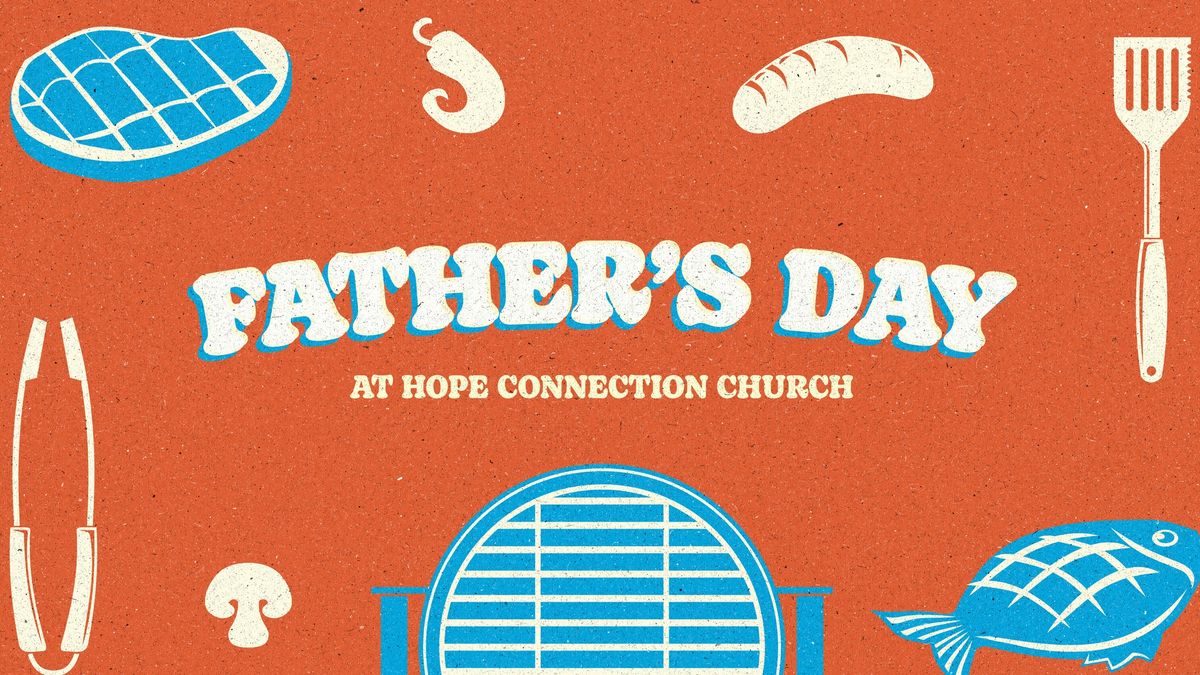 Father's Day at Hope