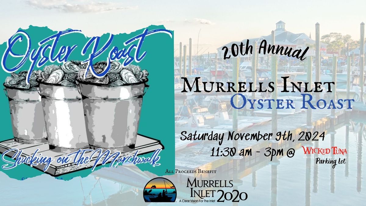 20th Annual Oyster Roast hosted by Murrells Inlet 2020 