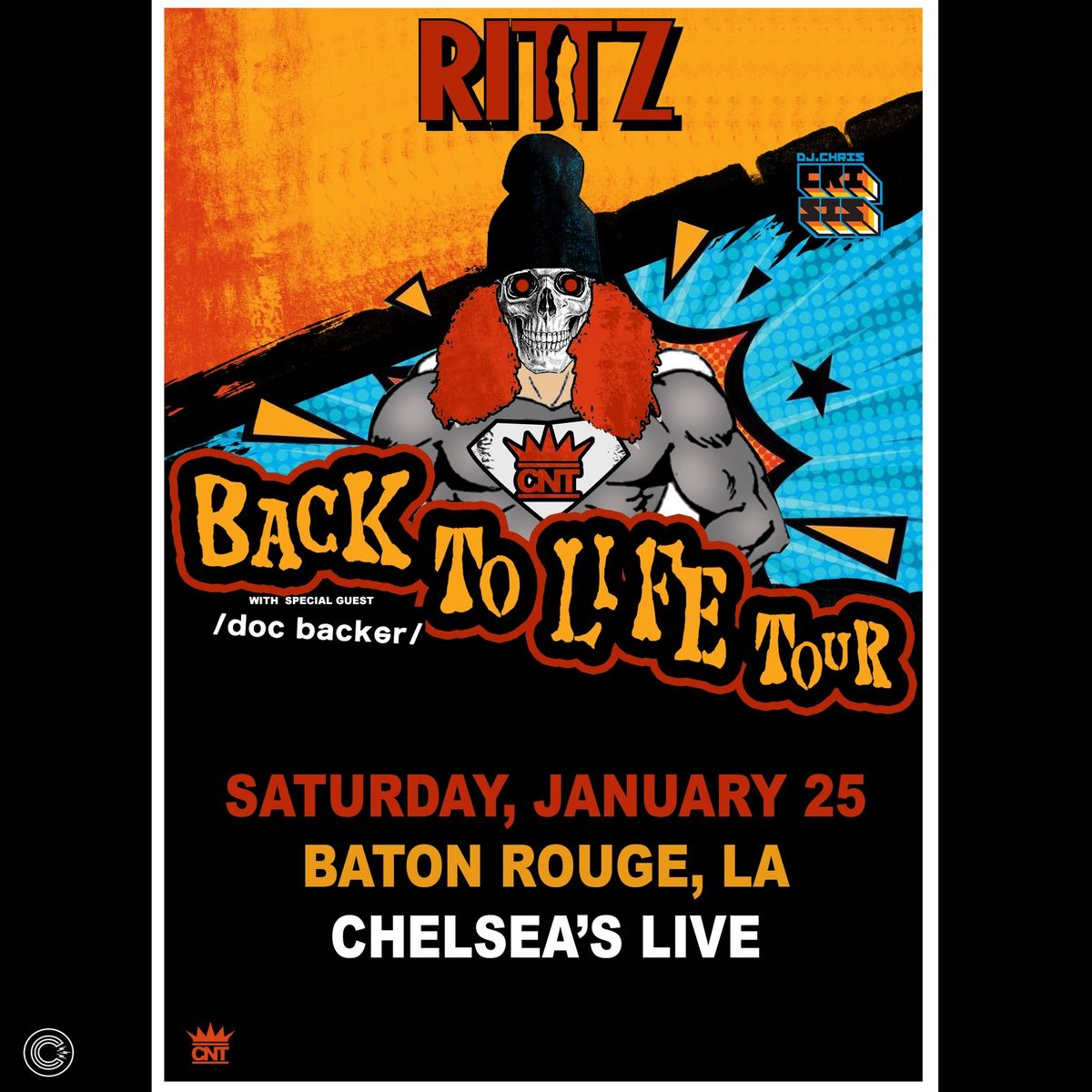 Rittz Back to Life Tour at Chelsea\u2019s Live 