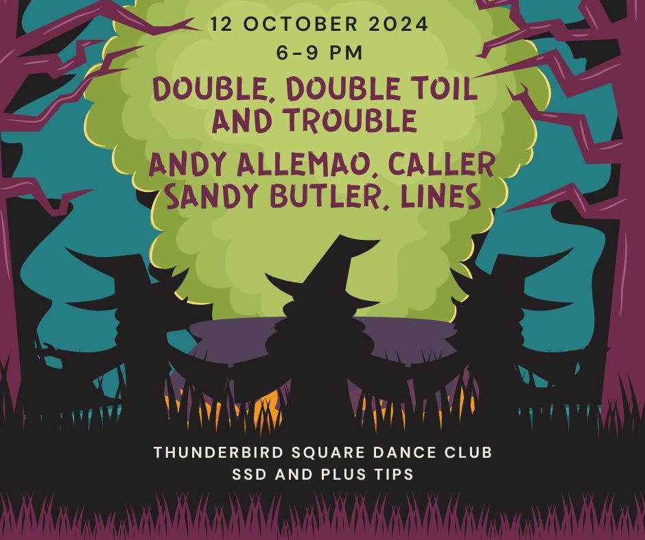 "Double, Double Toil And Trouble" | Andy Allemao, caller | Sandy Butler, lines