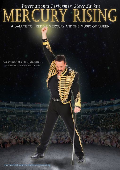Mercury Rising Freddie Tribute by Steve Larkin, The Playhouse Cafe and ...
