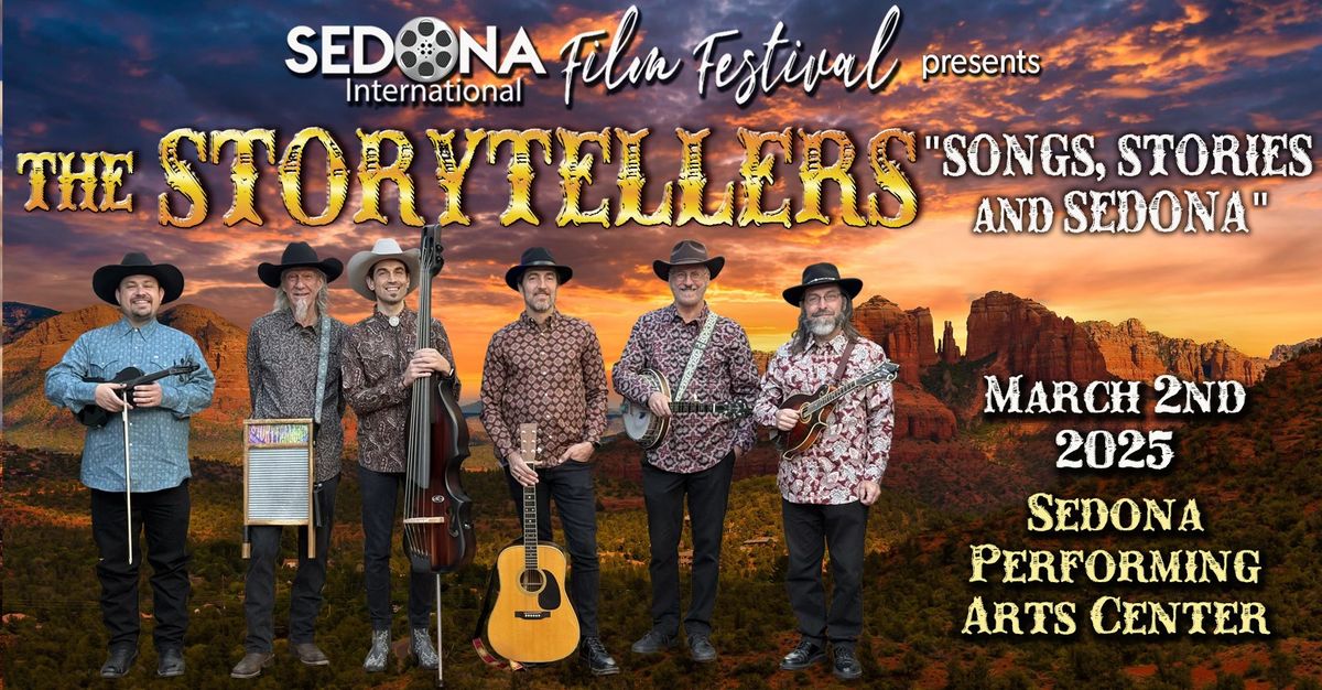 The Storytellers at Sedona Performing Arts Center - Sedona International Film Festival