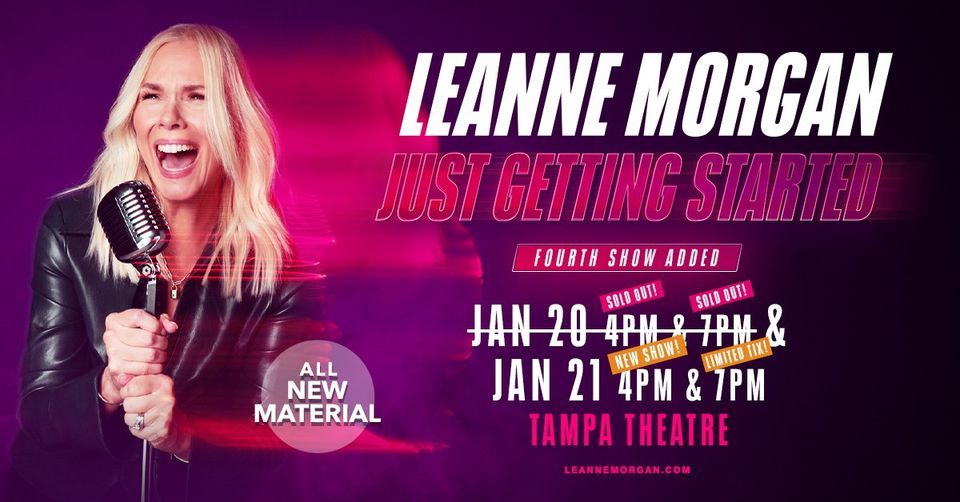 Leanne Morgan: Just Getting Started LIVE at Tampa Theatre!