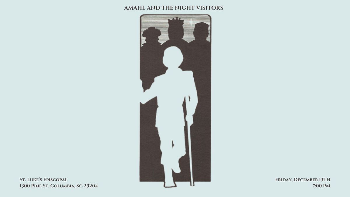 Amahl and The Night Visitors