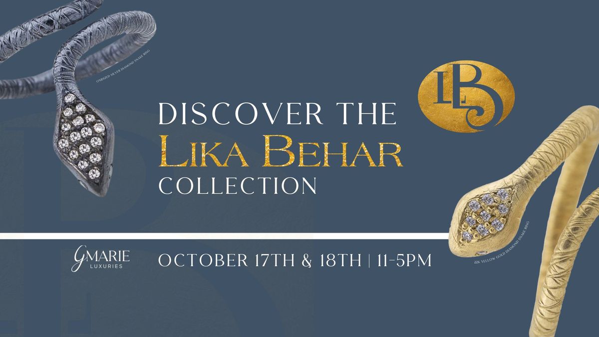 Discover the Lika Behar Collection