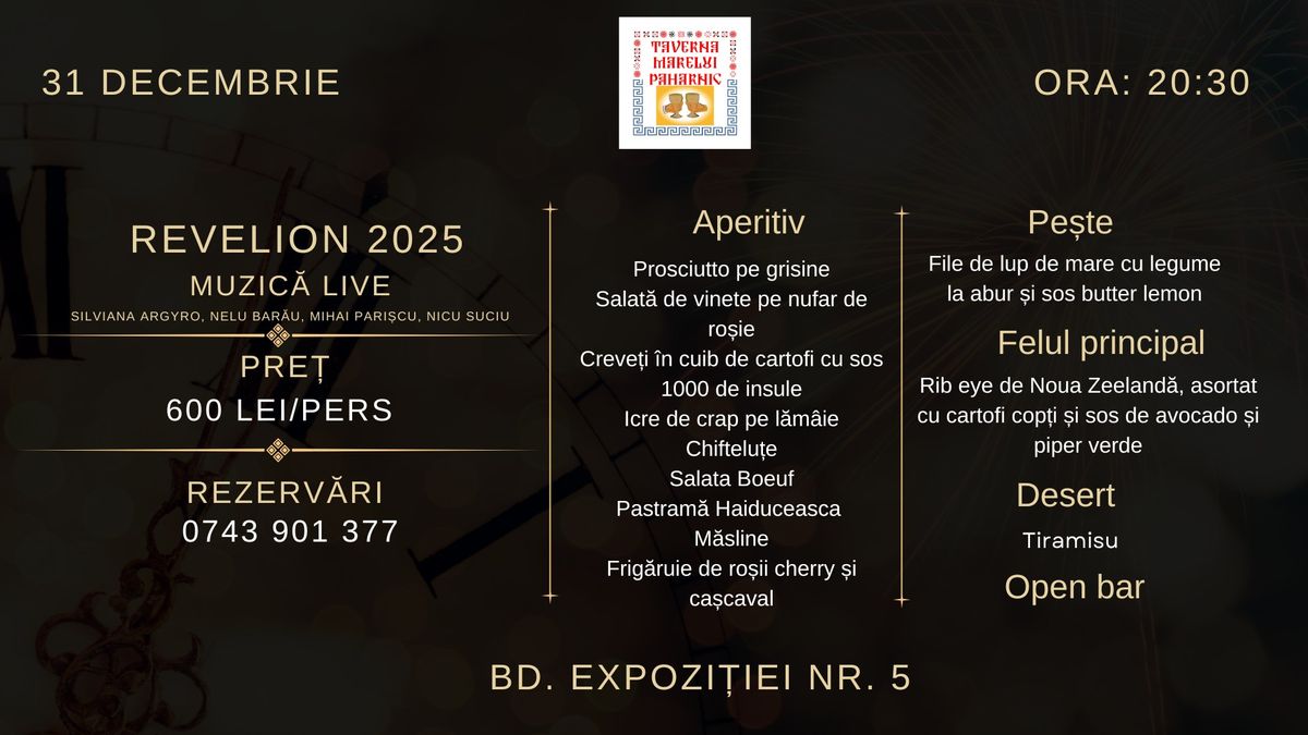 Revelion 2025 @ Taverna Marelui Paharnic Expozi\u021biei