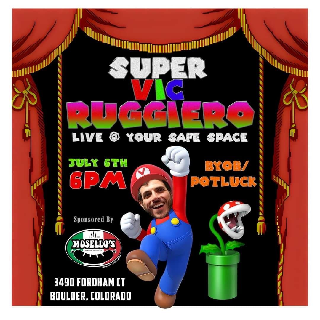 Super Vic Ruggiero Live at Your Safe Space