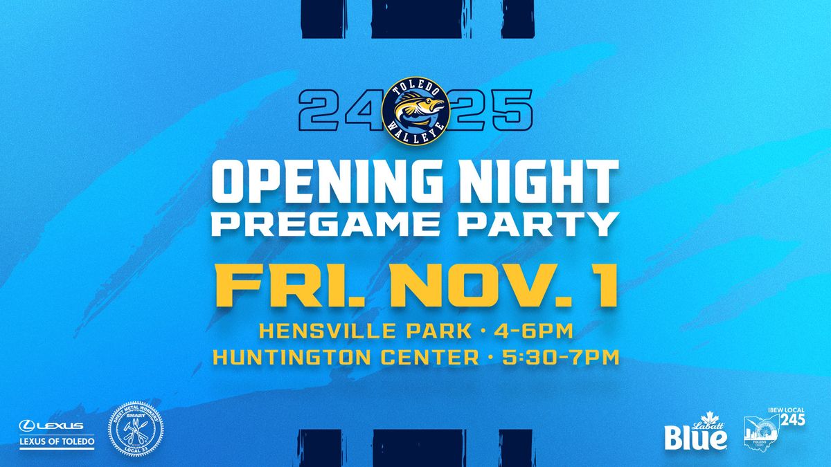 Opening Night Pregame Party