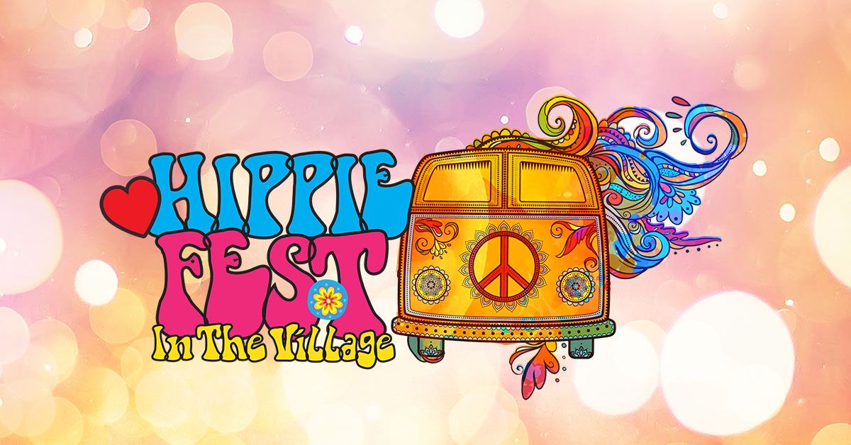 Hippie Fest in the Village
