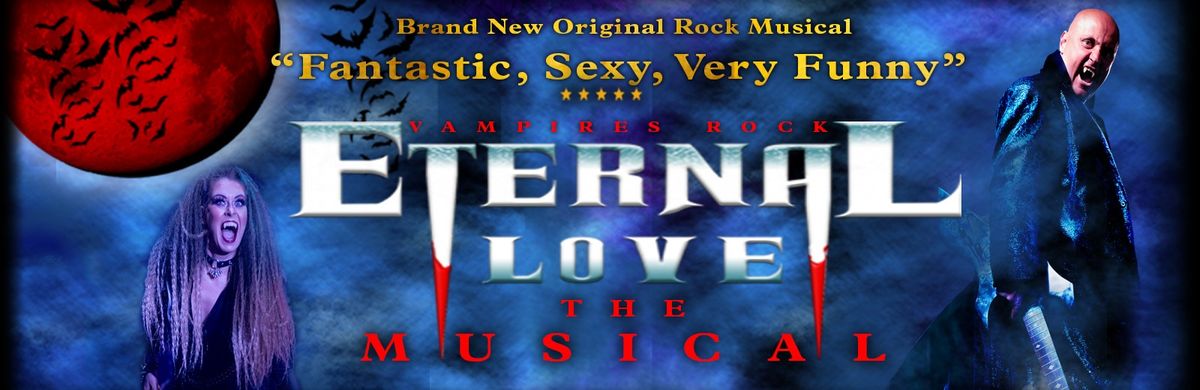 Steve Steinman\u2019s Eternal Love \u2013 The Musical