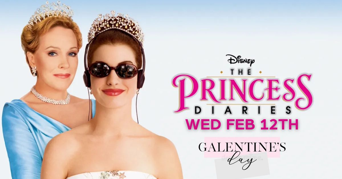 Galentine's Day | The Princess Diaries (2001)