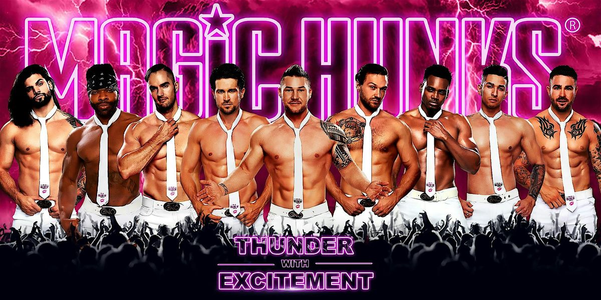 Magic Hunks Live