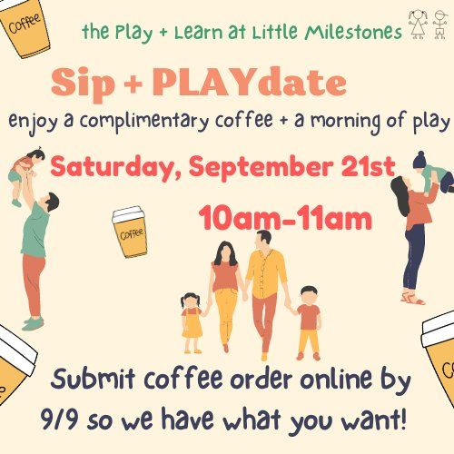 Sip + PLAYdate 