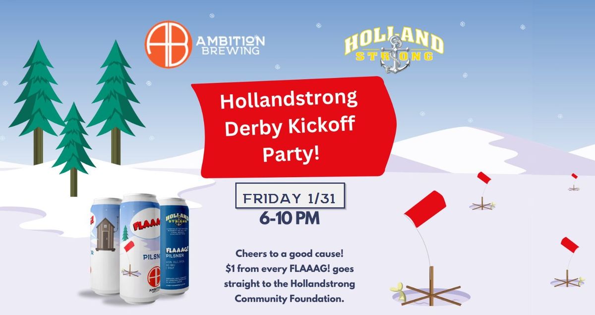 Hollandstrong Derby - Kickoff Party!