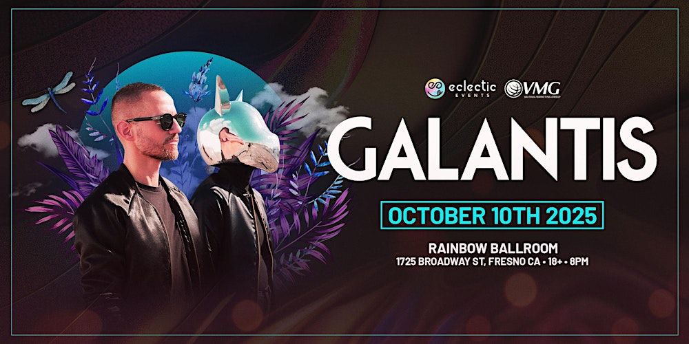 GALANTIS in Fresno