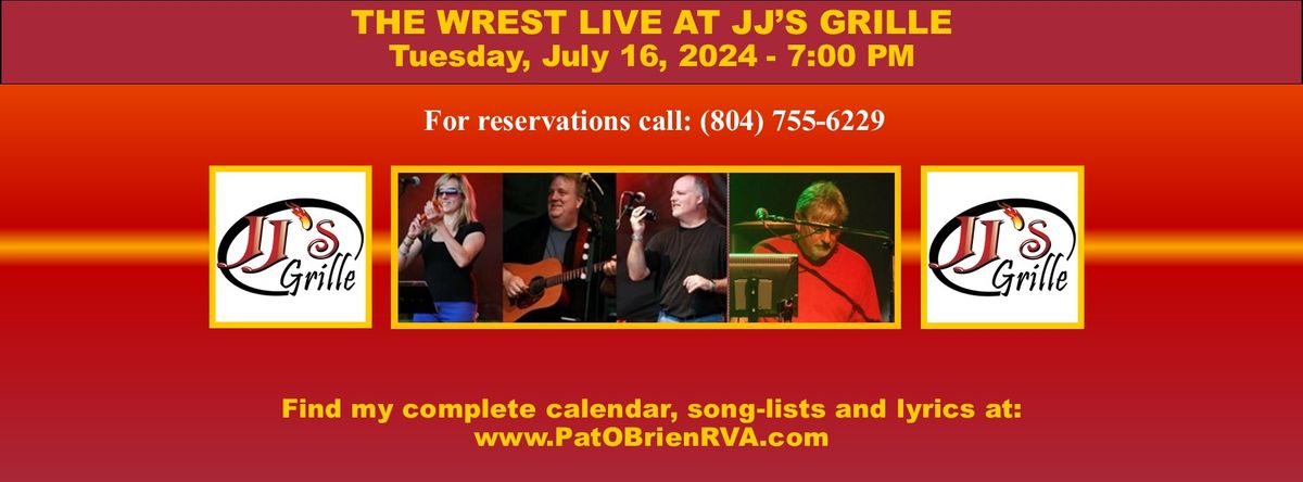 The Wrest Plays JJ's Grille