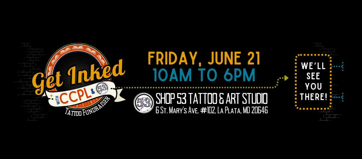 Get Inked with CCPL @Shop 53 Tattoo & Art Studio! 