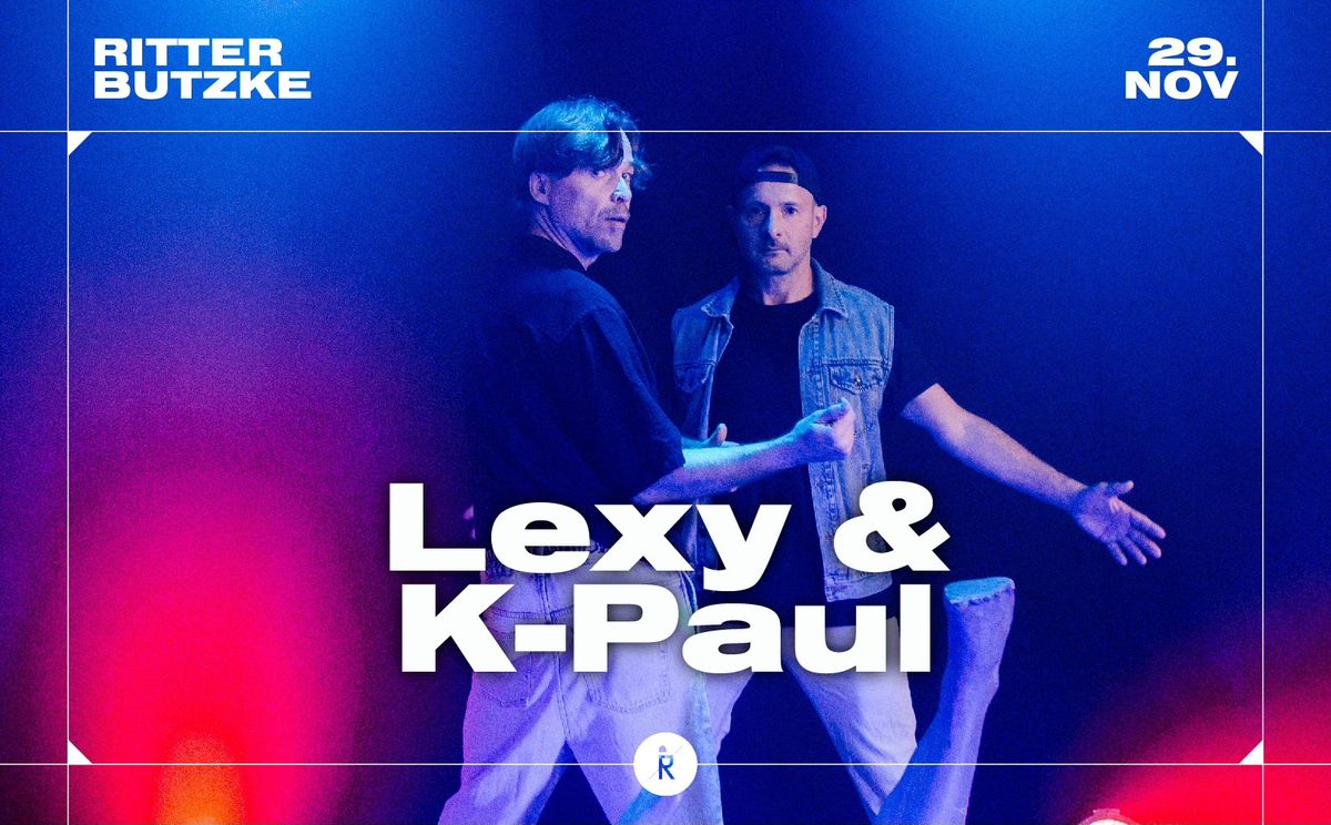 Lexy & K-Paul (live)