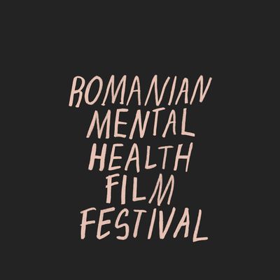 Romanian Mental Health Film Festival