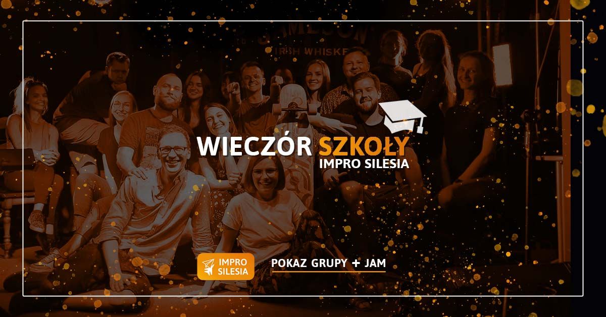 Wiecz\u00f3r Szko\u0142y Impro Silesia - komedia improwizowana