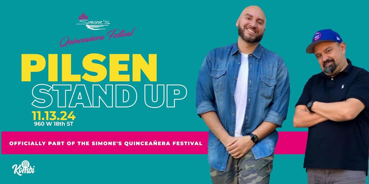 Pilsen Stand-Up: Las Quincea\u00f1eras of Comedy