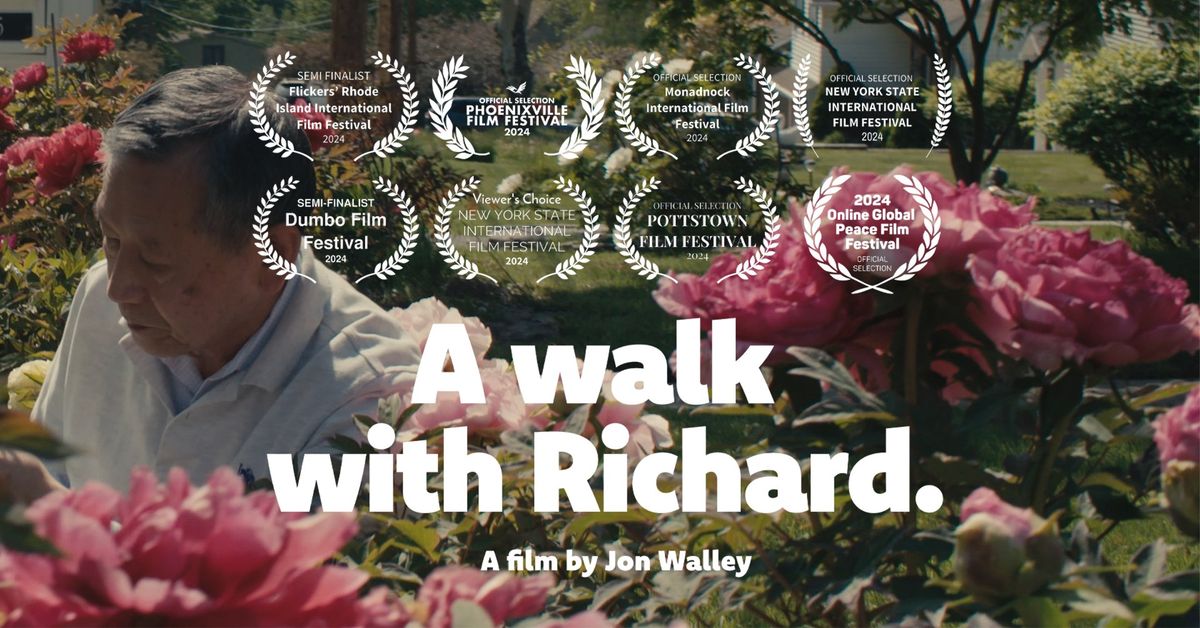 'A Walk with Richard' Short Film Screening w\/ Live Q&A - First Friday at Roberson Museum