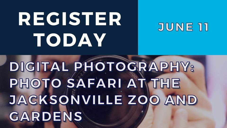Digital Photography - Photo Safari at the Jacksonville Zoo and Gardens