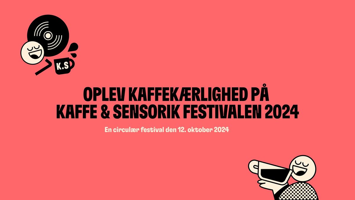 Kaffe & Sensorik festivalen 2025 - L\u00d8RDAG