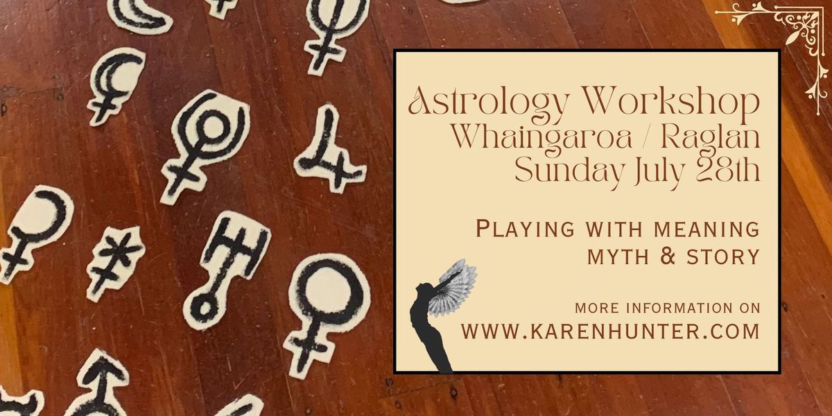 Astrology Workshop - Whaingaroa \/ Raglan